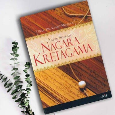 Tafsir Sejarah Negara Kertagama