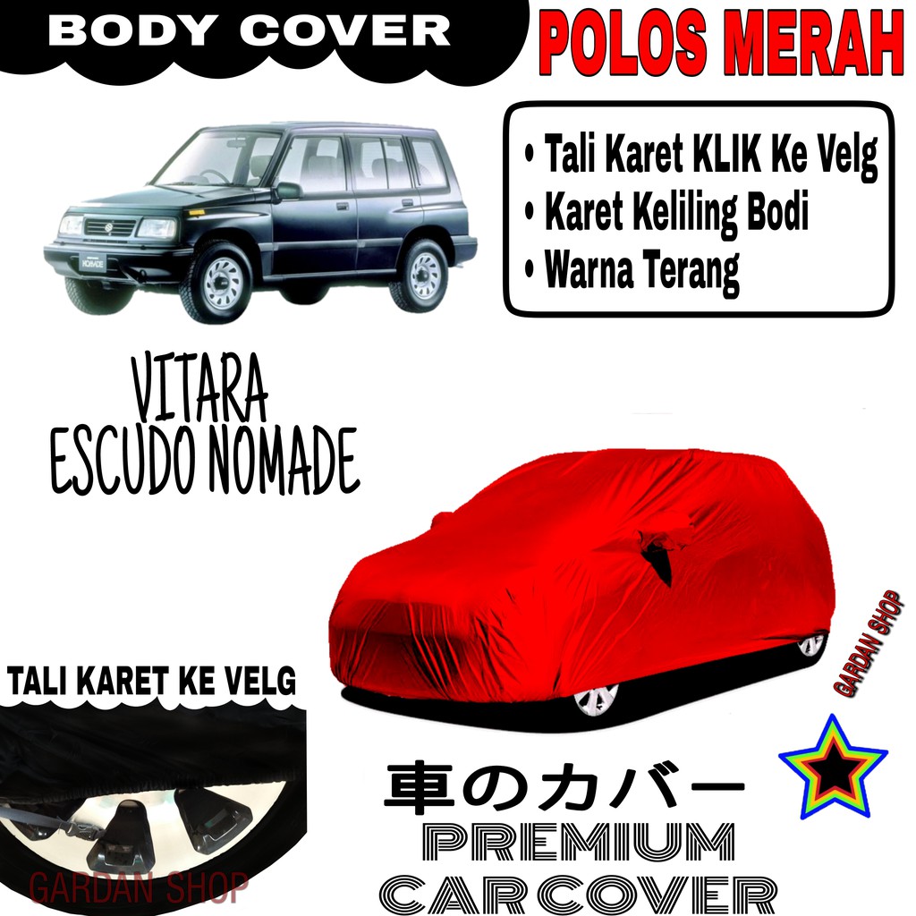 Sarung Mobil VITARA ESCUDO NOMADE Polos MERAH Body Cover Penutup Body Vitara PREMIUM