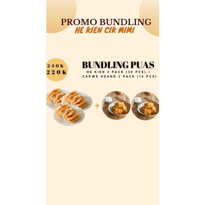 

PROMO Bundling He Kien + Cakwe Udang