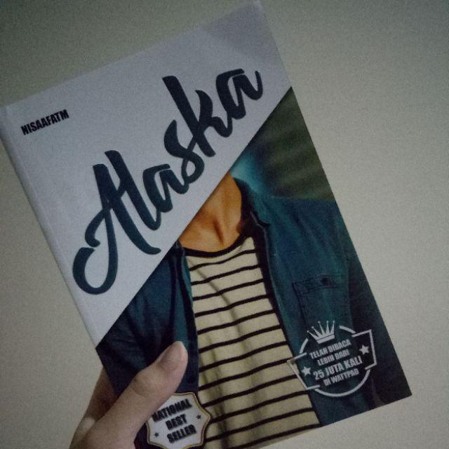 Novel Alaska Karya Nisaafatm Shopee Indonesia