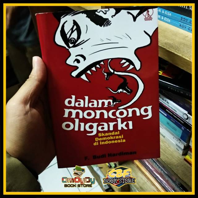 Dalam moncong oligarki