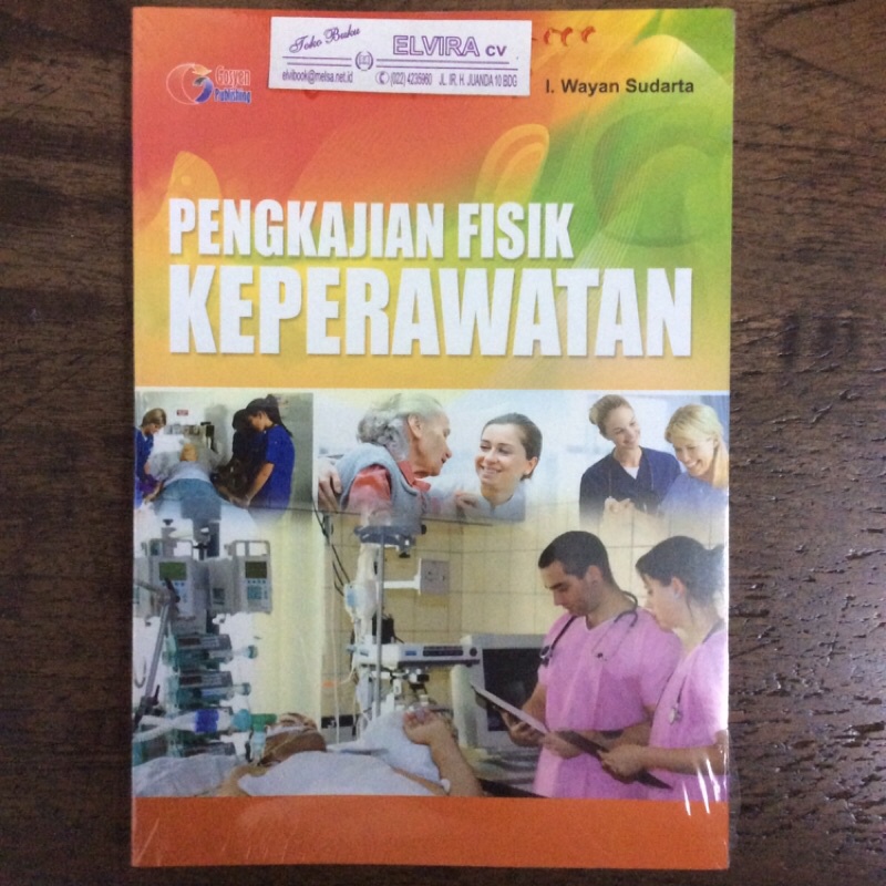 Pengkajian Fisik Keperawatan (Wayan)
