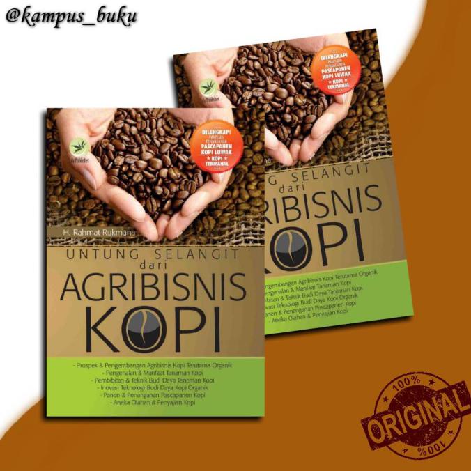 

Buku Untung Selangit dari Agribisnis Kopi - ORI - Kualitas Jaminan Bergaransi