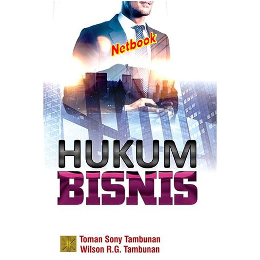 HUKUM BISNIS - Toman Sony Tambunan