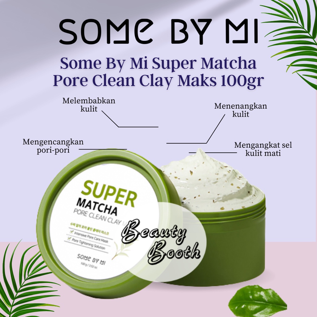 [BPOM] SOME BY MI Super Matcha Pore Clean Clay Maks 100gr | SOMEBYMI