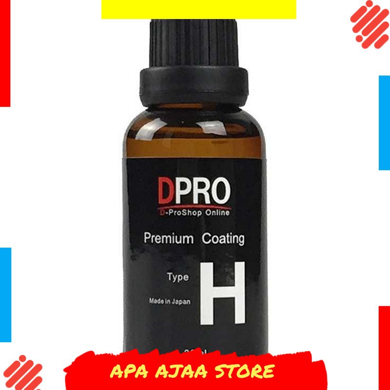 Best Seller ! DPRO Premium Paint Coating Liquid Hydrophobic Mobil 9H Type H 30ml