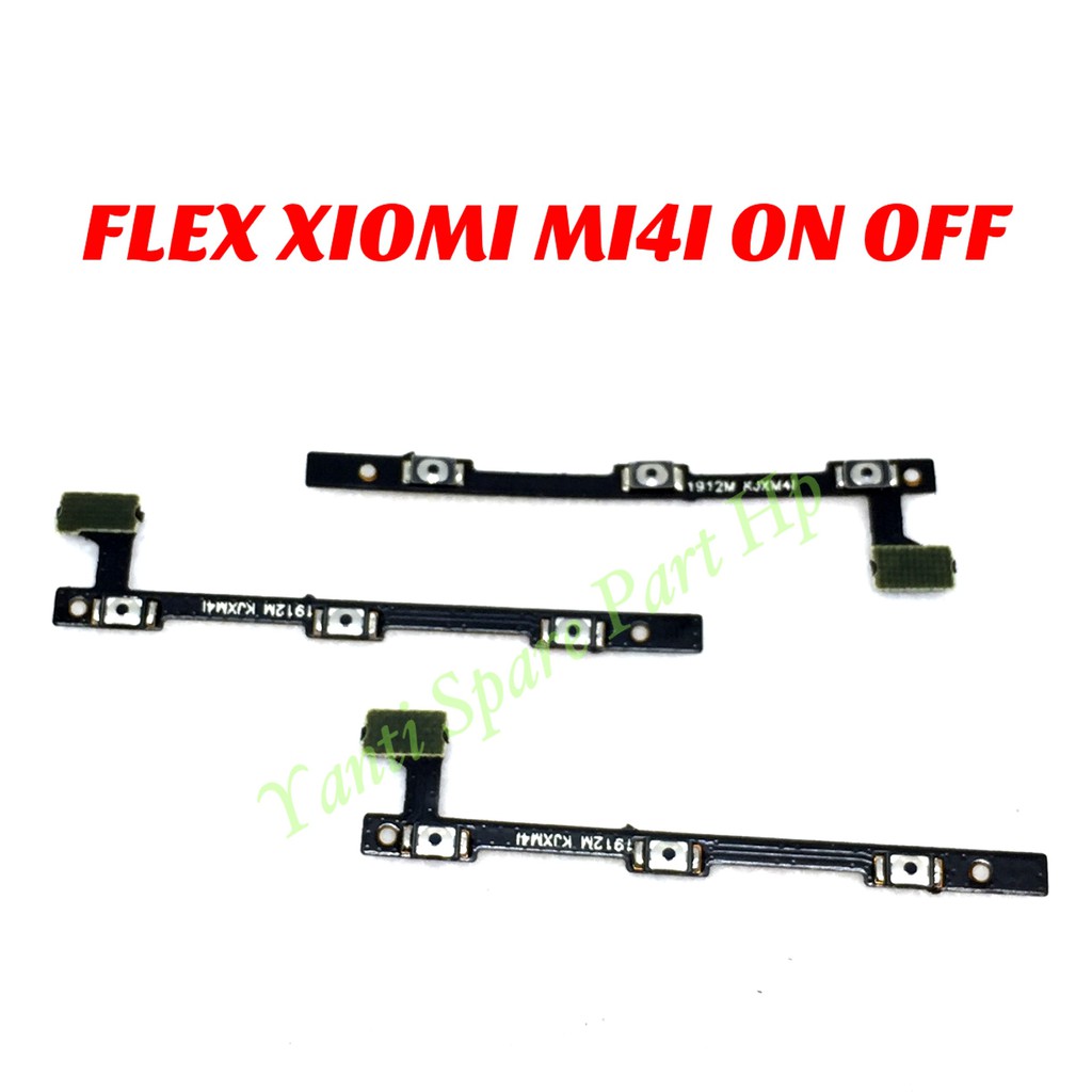 Flexible On Off Xiaomi Mi4i Mi 4i Original Terlaris New