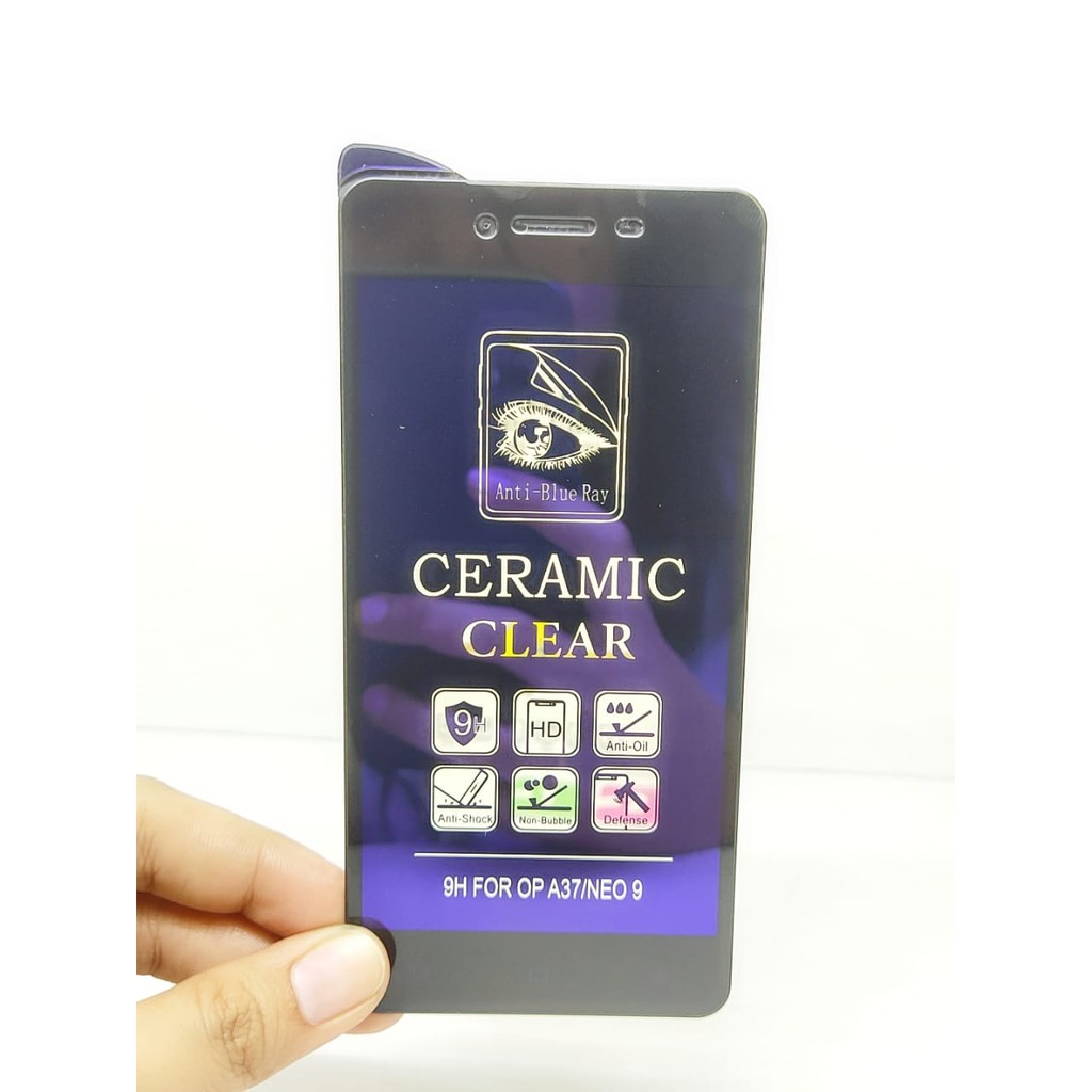 Ceramic CLEAR ANTI BLUE Oppo Neo 9 A37 5.0 inch Screen Protector Full Layar No Sidik Jari Anti Broke