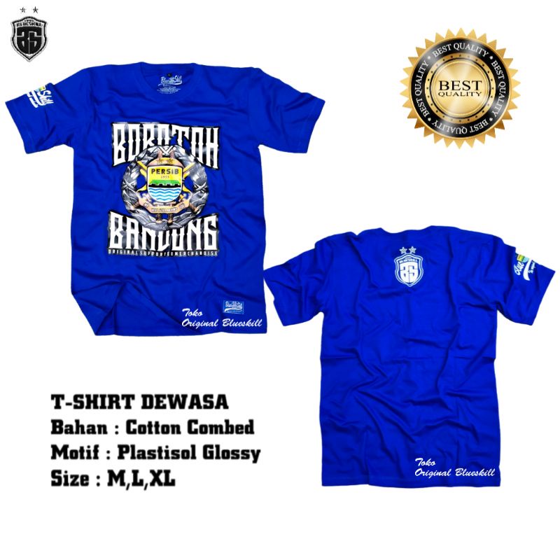 Kaos persib / kaos bobotoh persib bandung / baju atasan persib bobotoh bandung / pakaian dewasa persib / kaos originalblueskill terbaru