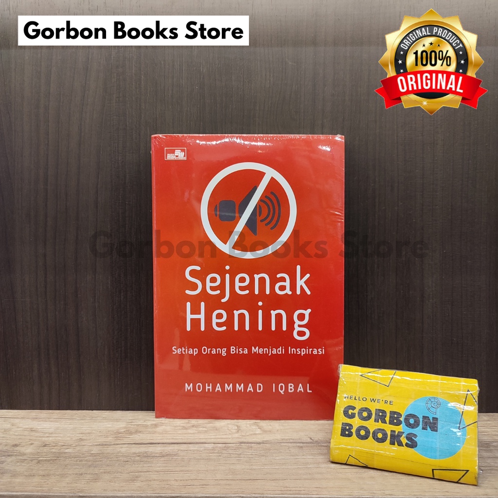 Sejenak Hening - Mohammad Iqbal