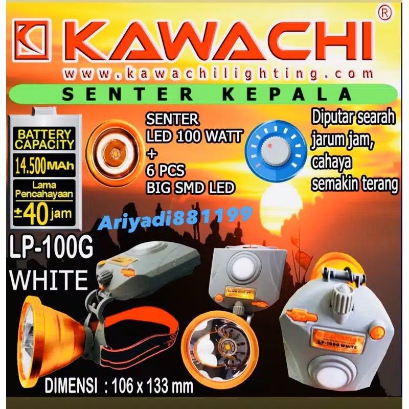 SENTER KEPALA 100W KAWACHI Ori 100%  LP-100G 40 JAM LAMA PENCAHAYAAN dony 100 watt kawachi berburu