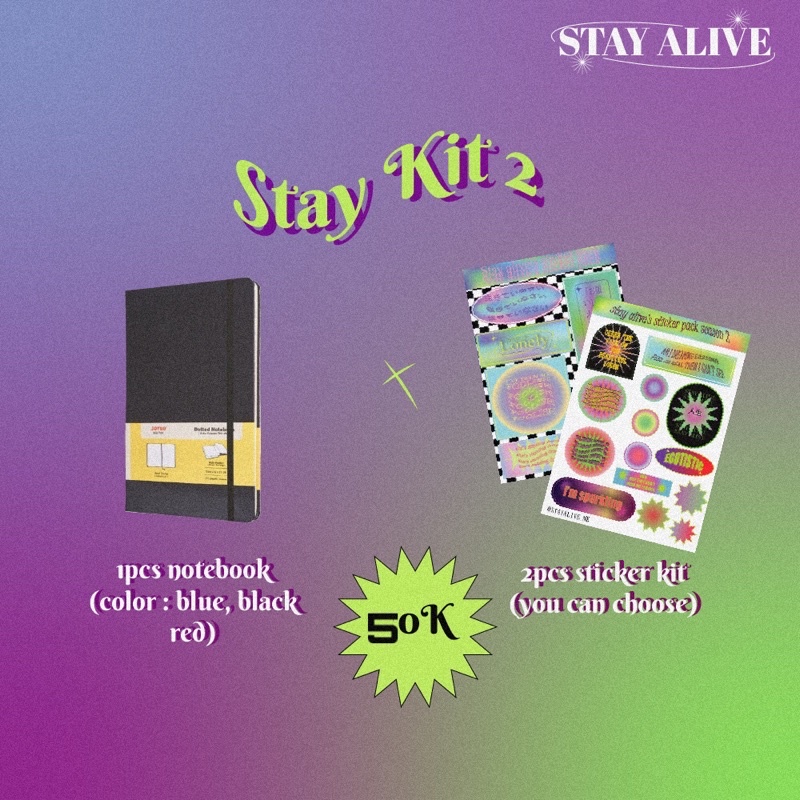 

stay alive kit 2