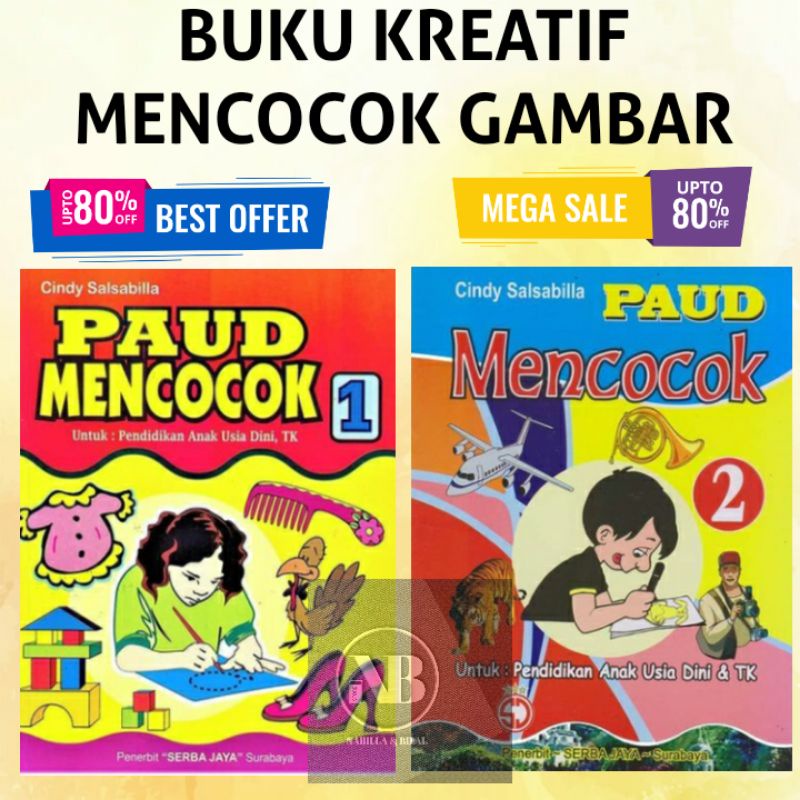 BUKU PAUD MENCOCOK KREATIFITAS ANAK ANAK SERBA JAYA
