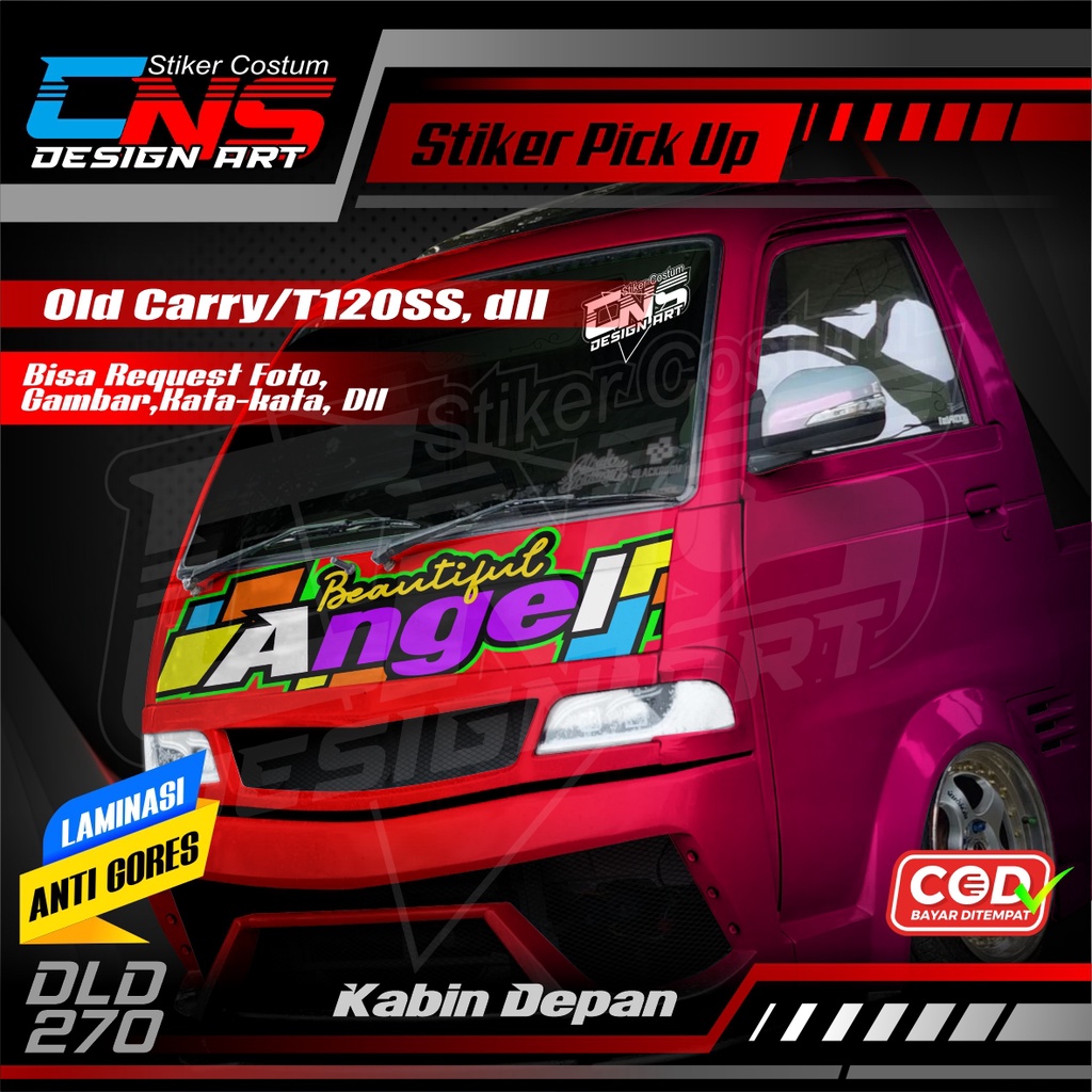 Stiker Kabin Depan Pick Up OLD CARRY LAMA/T120SS,dll Full Laminasi Anti Gores BEAUTIFUL ANGEL Custom
