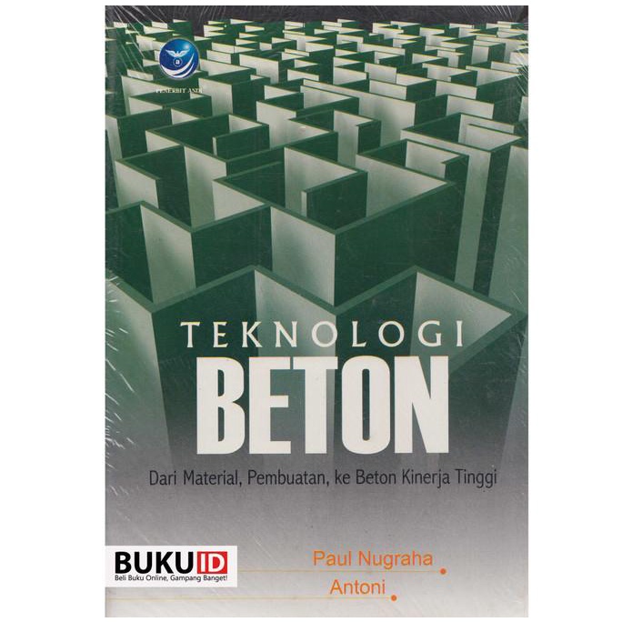 

Buku Teknologi Beton Dari Material,Pembuatan, Ke Beton Kinerja Tinggi