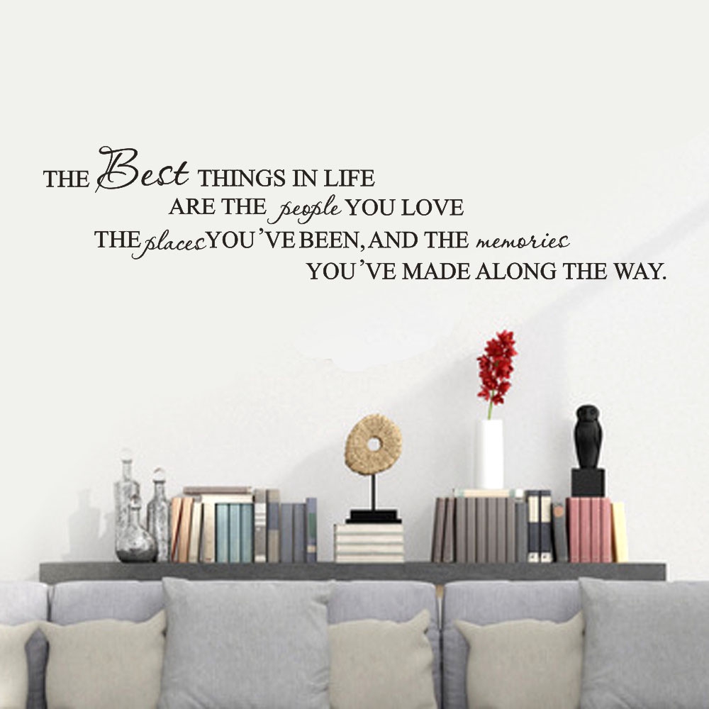 Home Decoration English Letters The Best Things In Life Wall