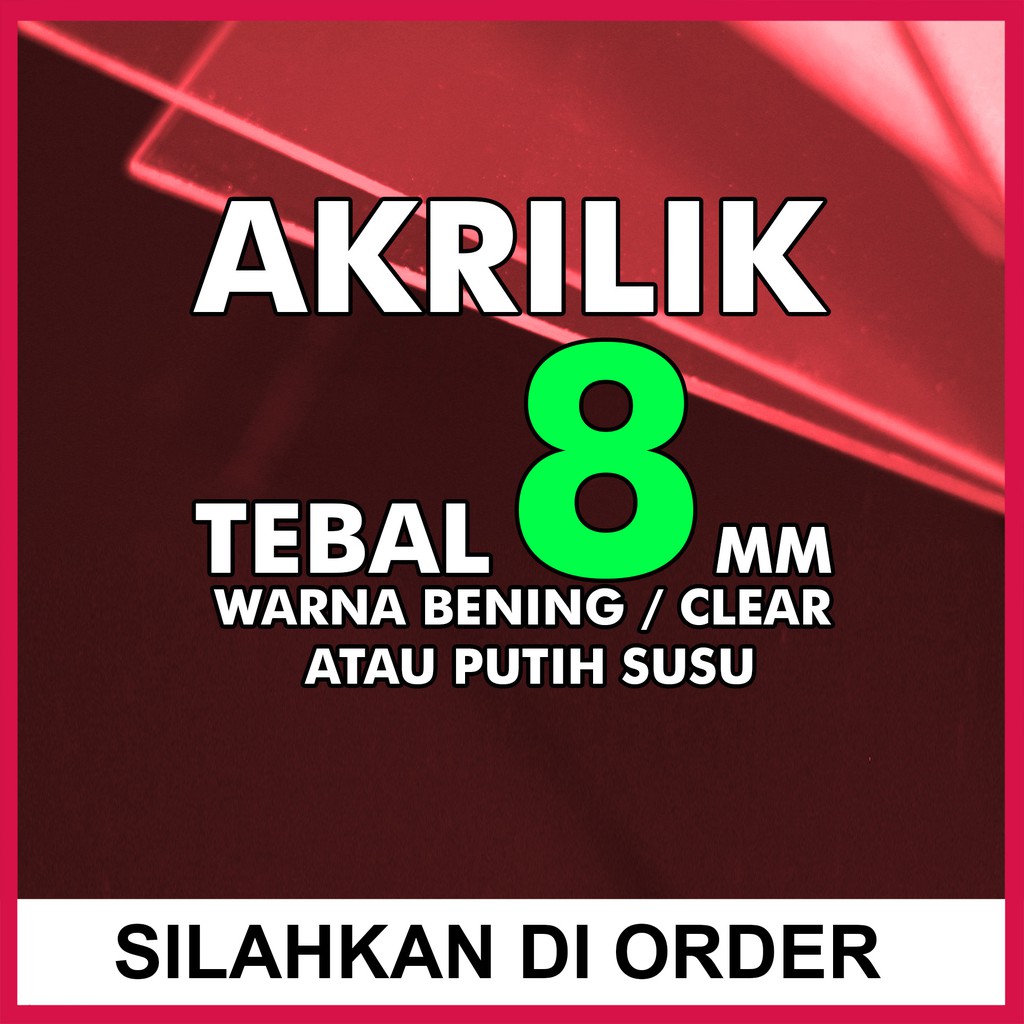 

Acrylic Akrilik Lembaran Potongan Custom Laser 8 MM