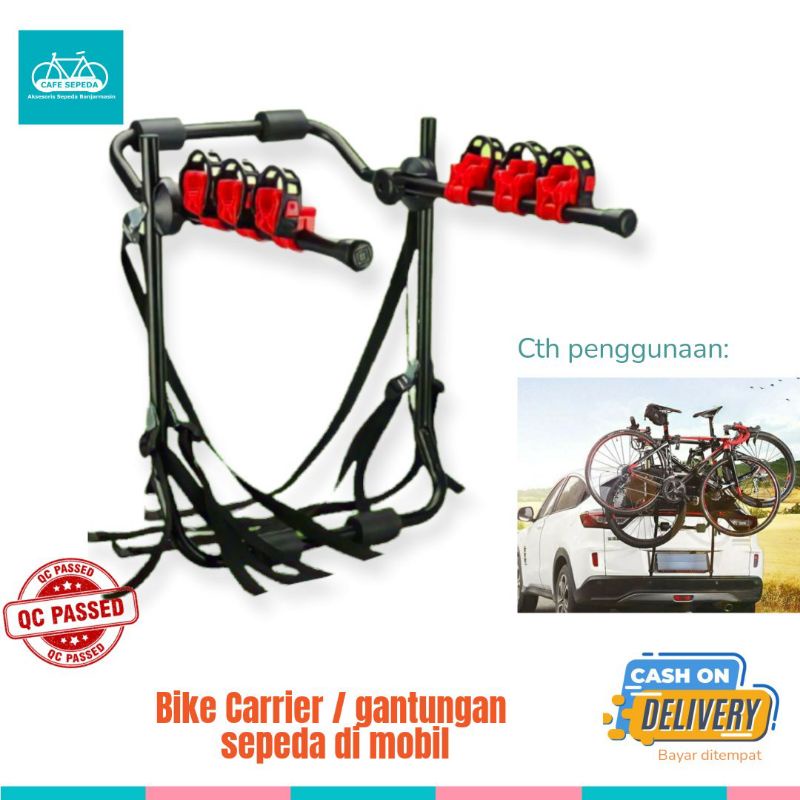 BIKE  BICYCLE CARRIER / GANTUNGAN SEPEDA MOBIL/ PEMBAWA SEPEDA MOBIL