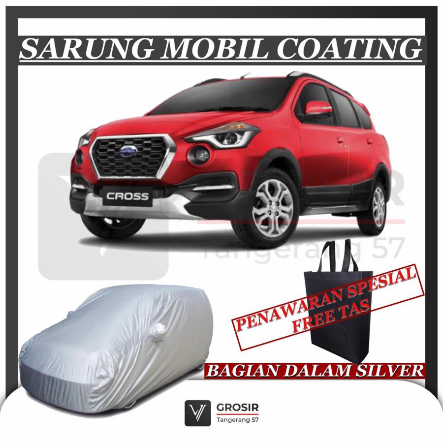 SARUNG MOBIL DATSUN CROSS COATING BODY COVER DATSUN CROSS