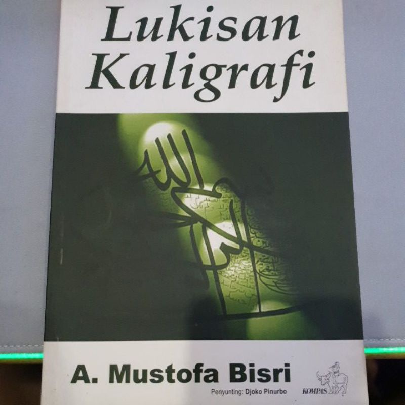 Buku (Second) Lukisan Kaligrafi - A. Mustofa Bisri