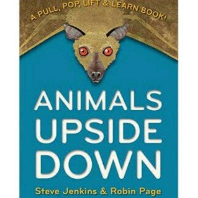 ANIMALS UPSIDE DOWN