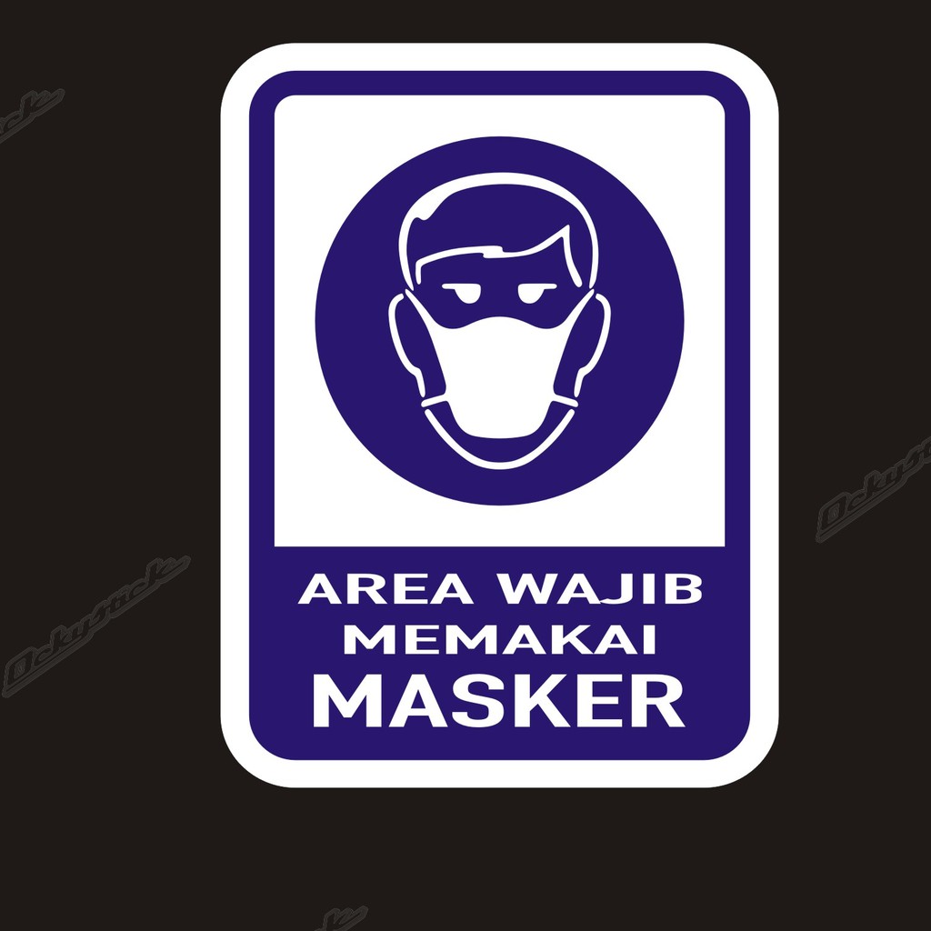 Jual Cutting Sticker Area Wajib Memakai Masker Stiker Rambu Sign Sticker Shopee Indonesia