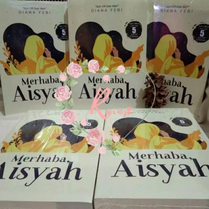 

HOT SALE!!! NOVEL MERHABA AISYAH - DIANA FEBI TERLARIS