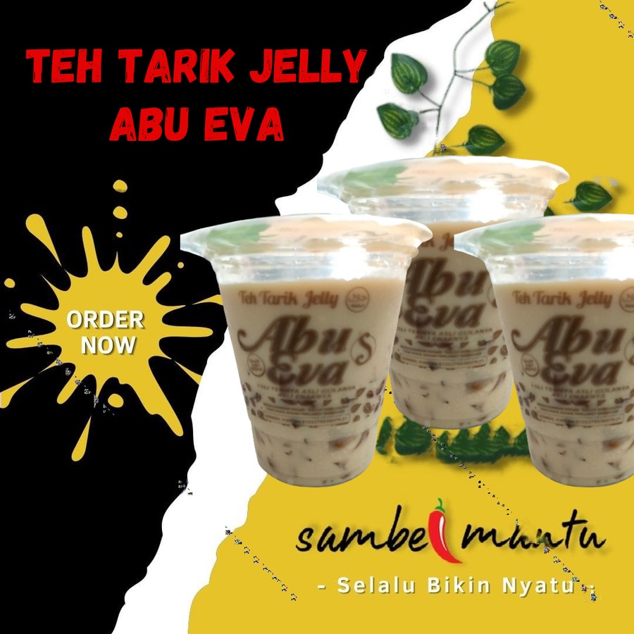 

Teh Tarik Jelly Abu Eva