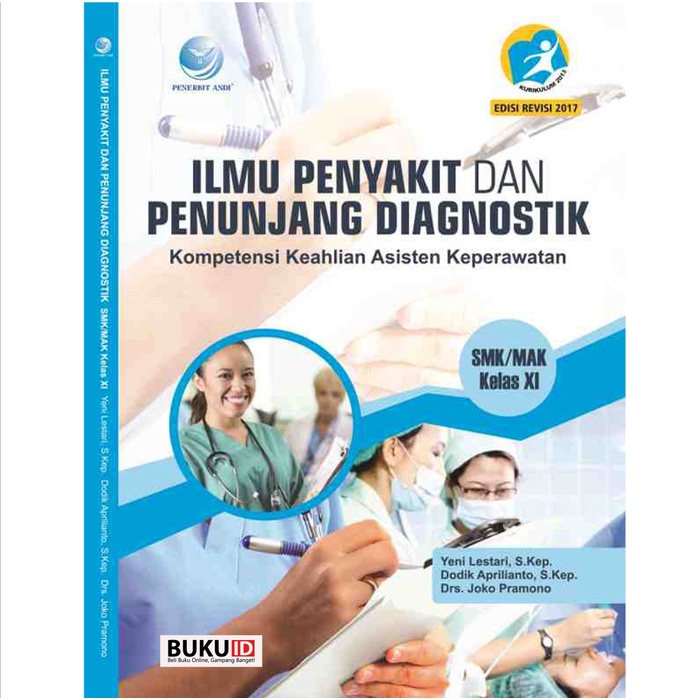 

❤BISA COD❤ Buku Ilmu Penyakit dan Penunjang Diagnostik SMK/MAK Kelas XI