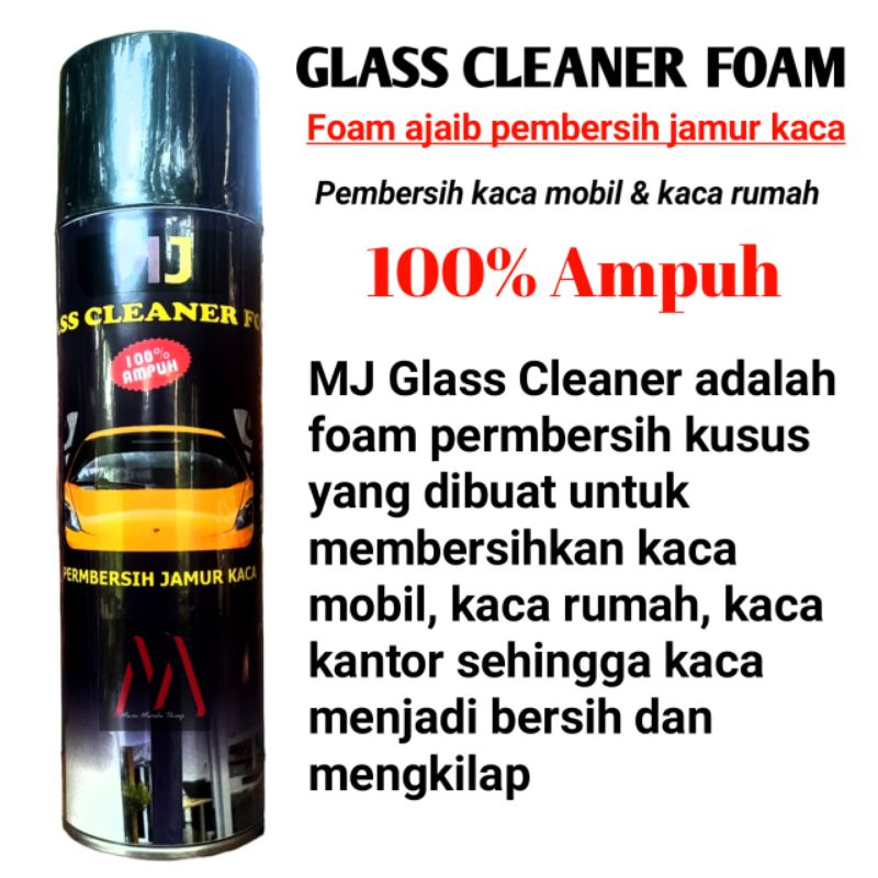 Foam Pembersih Kaca Mobil Kaca Rumah / MJ Glass Cleaner pembersih jamur kaca