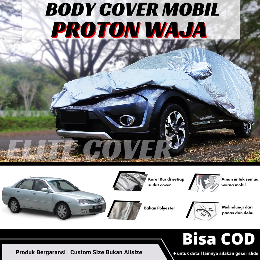 Body Cover Proton Waja Sarung Selimut Mantel Mobil Proton Waja