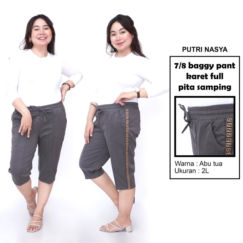 Putri Nasya - Celana Big Size Pendek 7/8 Ukuran 8L,6L,5L,4L,2L,XL,S fit to L Warna Cream Abu Tua Muda Capucino Moca HItam
