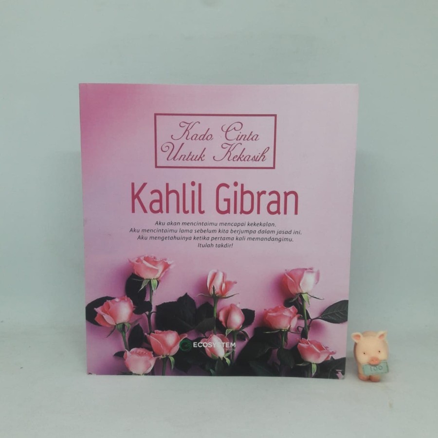 Kado Cinta Untuk Kekasih - Kahlil Gibran