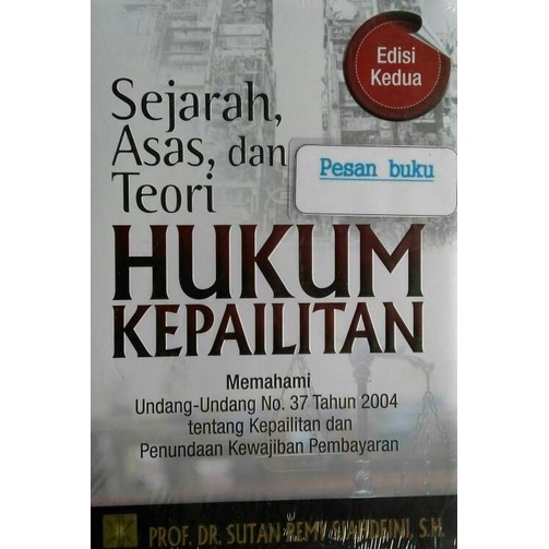 

Buku Sejarah, Asas, dan Teori Hukum Kepailitan Kode 1142