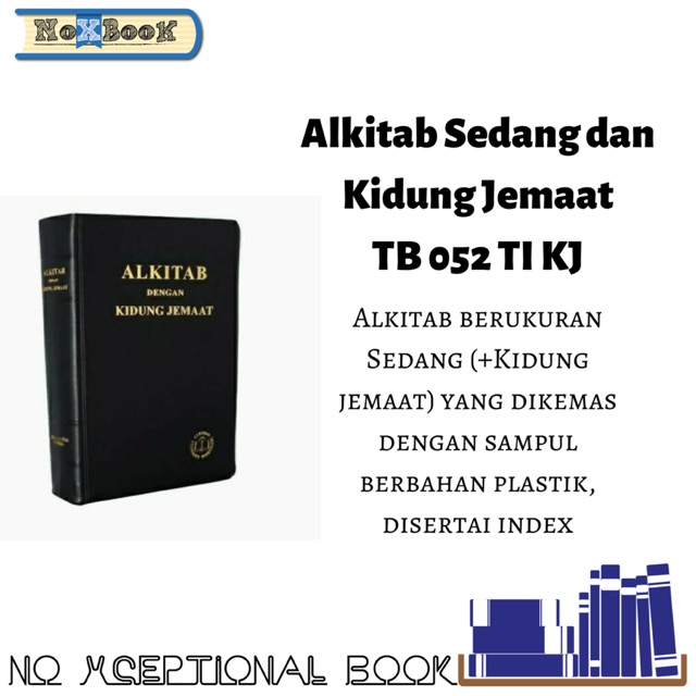 ALKITAB SEDANG DAN KIDUNG JEMAAT TB 052 TI KJ