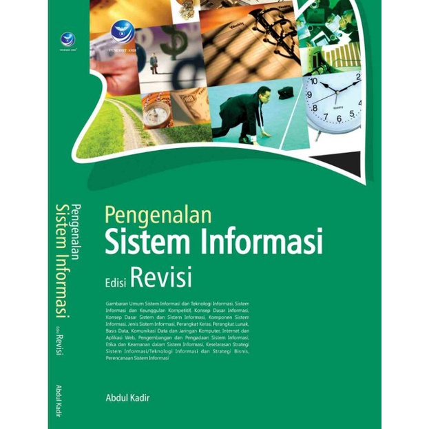 

Buku Pengenalan Sistem Informasi edisi Revisi - Abdul Kadir