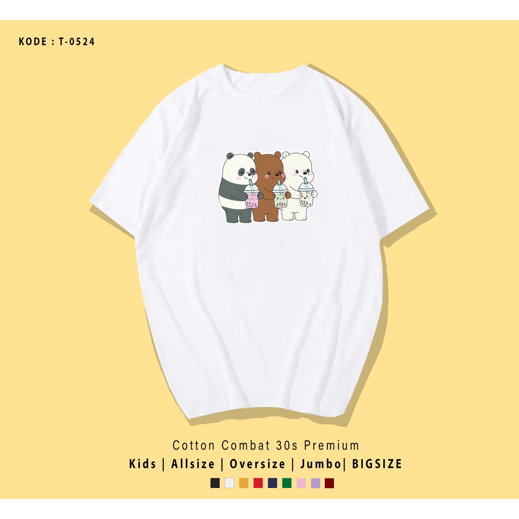 KAOS WE BEARS BUBBLES UNISEX / KAOS COUPLE / KADO UNIK / T-SHIRT CUSTOM / TUMBLR TEE