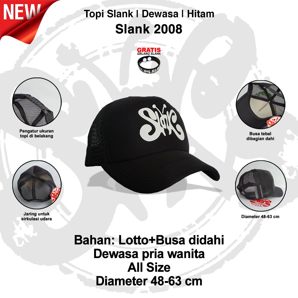 SLANK 2008 - TOPI SLANK - ORIGINAL MADE IN SLANKERS - TAMPIASIH SLANK STORE 2