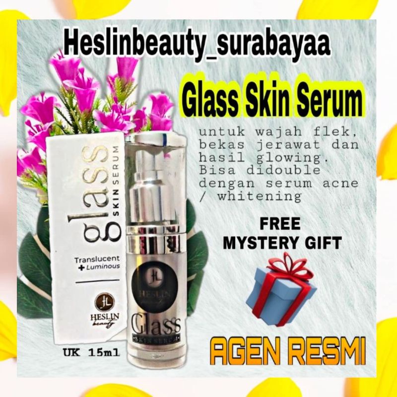 SERUM WAJAH GLASS SKIN BOOSTER UNTUK FLEK / BEKAS JERAWAT HESLIN BEAUTY 15ML