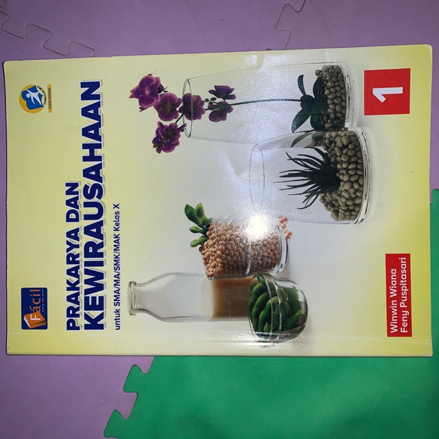 Buku Prakarya dan Kewirausahaan (PKWU) Kelas 10 Facil