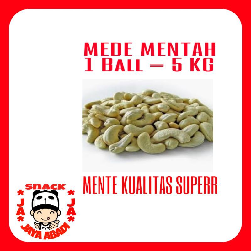 

5KG Kacang Mede Mentah Sulawesi / Mete Super / Mente Sulawesi 1 Bal