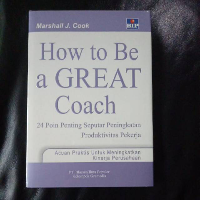 Preloved How to be a great coach - Marshall J. Cook