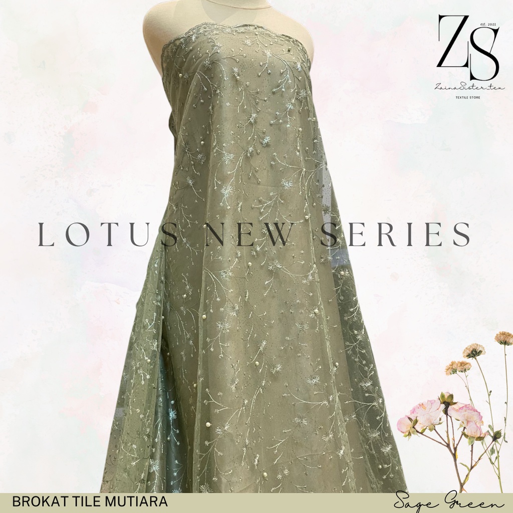 Bahan Kain Brokat Brukat Tile Mutiara Lotus New Series Warna Hijau Sage Green
