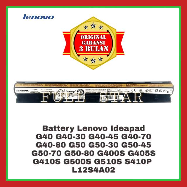 Baterai Lenovo Ideapad G40 G50 G400S G405S G410S G500S S410P G40-30 G40-45 G40-70 G40-80 L12S4A02