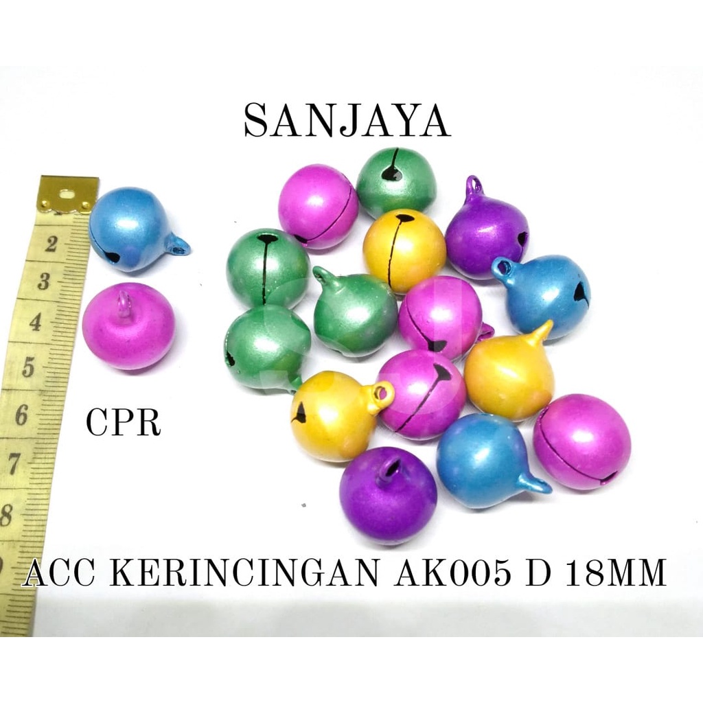 KERINCINGAN / KLINTINGAN / KRINCINGAN / BEL LONCENG / KRINCING / ACC KERINCINGAN AK005 D 18MM CPR