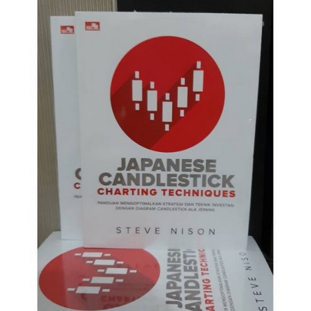 BUKU JAPANESE CANDLESTICK CHARTING TECHNIQUES BY STEVE NISON ORIGINAL BOOK