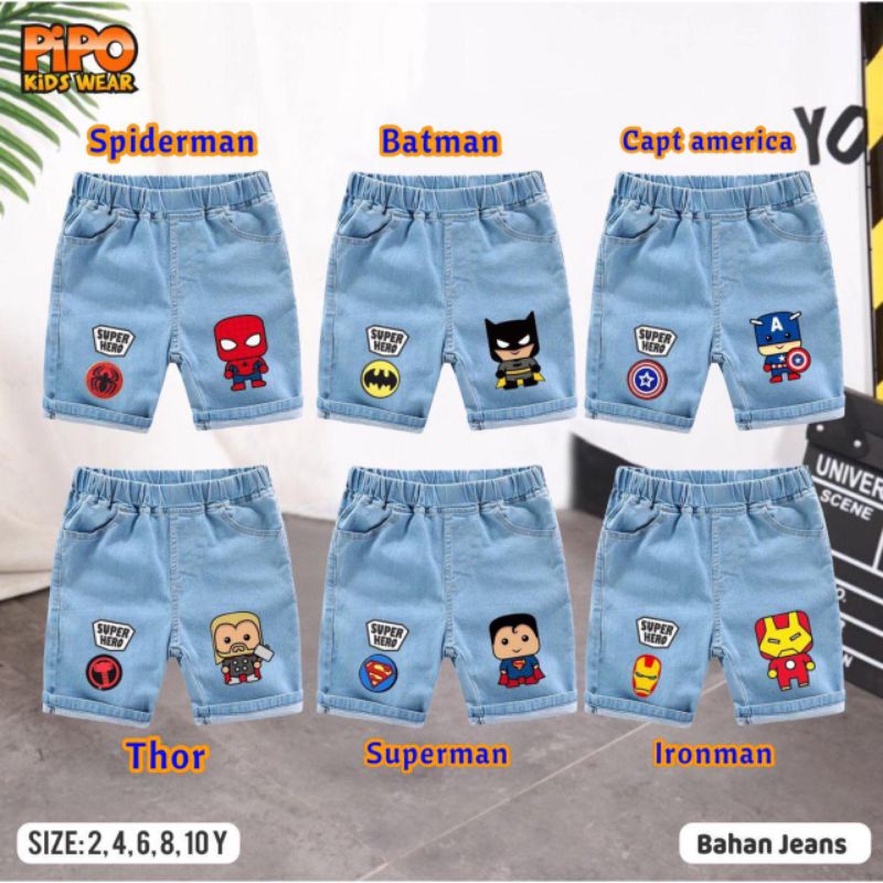 JEANS PIPO KIDSWEAR SHORT JEANS ANAK SUPERHERO 2-10T