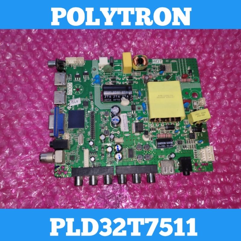 Mainboard TV LED POLYTRON PLD32T7511 Mainboard TV POLYTRON PLD32T7511 Mainboard POLYTRON PLD32T7511 