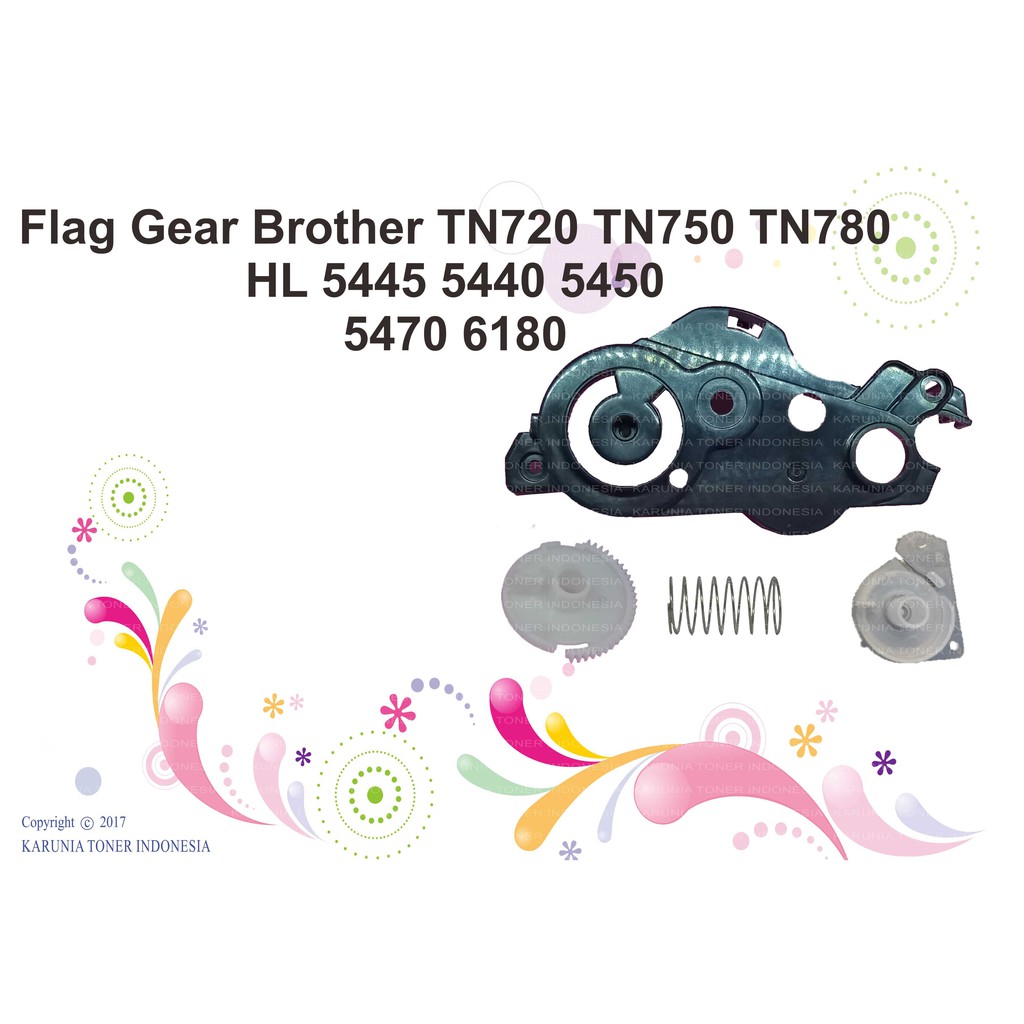 Flag Gear Brother TN720 TN750 TN780 HL 5445 5440 5450 5470 6180 Lengkap