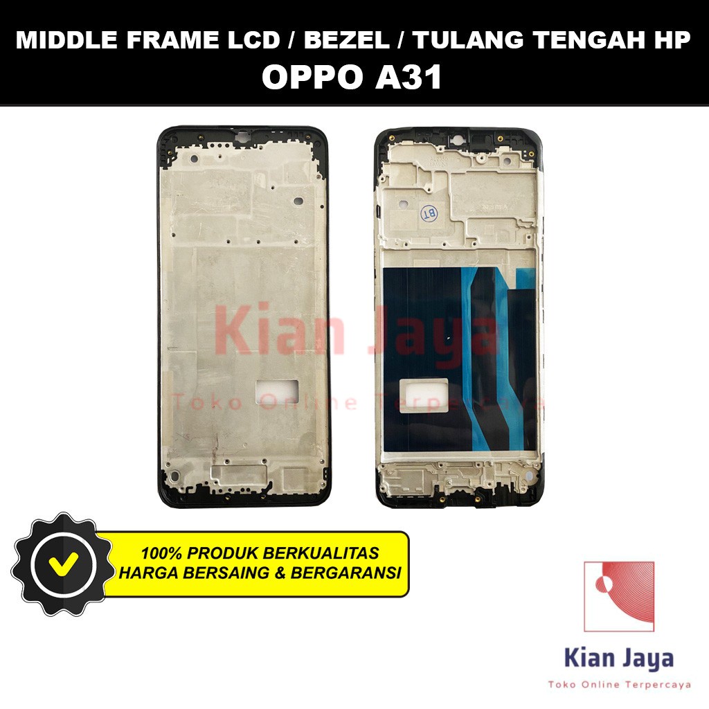 Middle Frame LCD Handphone Oppoo A31 Tulang Casing Tatakan Bezel Bazel Hp